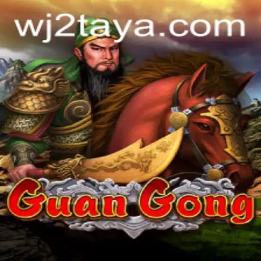 Exploring the World of GuanGong: WJ2 Taya Unleashed