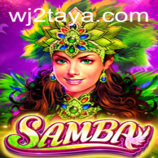 Samba: The Vibrant World of WJ2 Taya